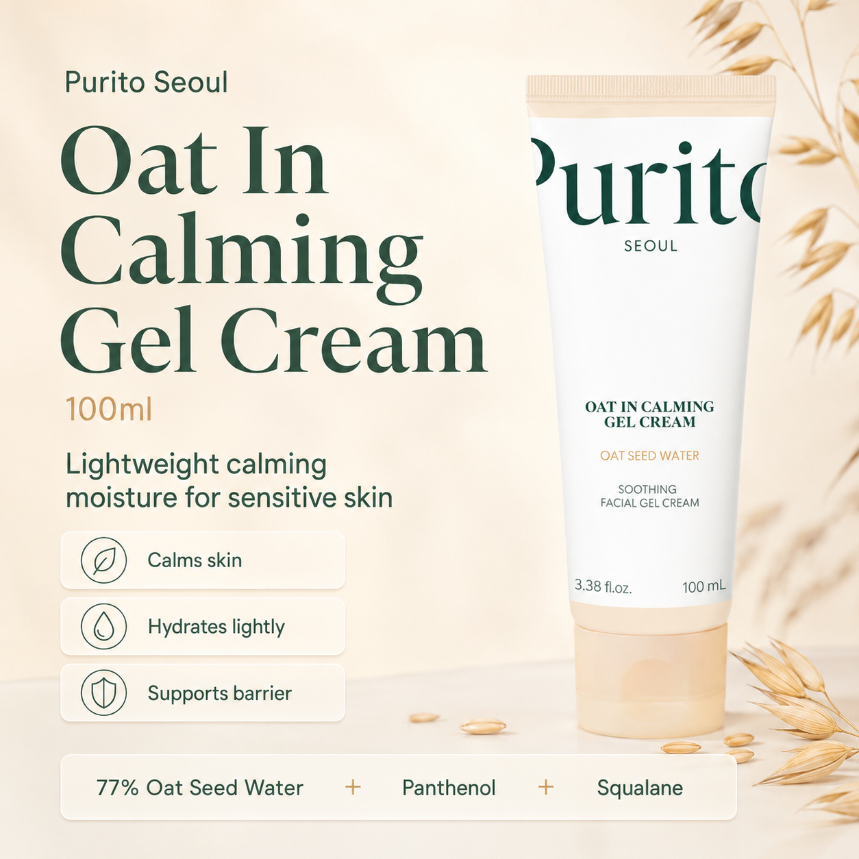 Purito Seoul Oat In Calming Gel Cream 100ml tube shown on a warm beige background with oat illustrations and text highlighting soothing ingredients and benefits.